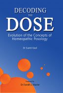 Decoding The Dose / Homeopathic Posology