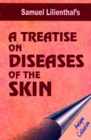 A Treatise On Diseases Of The Skin -Homeopathy