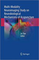 Multi-Modality Neuroimaging Study On Neurobiological Mechanisms Of Acupuncture