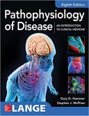 Pathophysiology Of Disease: An Introduction To Clinical Medicine – 2019