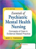 Essentials Of Psychiatric Mental Health Nursing – 2013