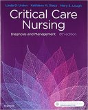 Critical Care Nursing: Diagnosis And Management – 2017