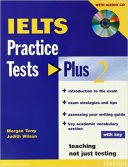IELTS – Practice Tests Plus 2. Morgan Terry, Judith Wilson