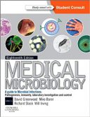 Medical Microbiology: A Guide To Microbial Infections- Greenwood 