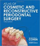 Atlas Of Cosmetic And Reconstructive Periodontal Surgery