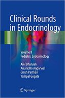 Clinical Rounds In Endocrinology: Volume II – Pediatric Endocrinology