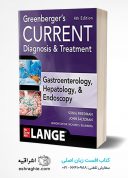 Greenberger’s CURRENT Diagnosis & Treatment Gastroenterology, Hepatology, & Endoscopy