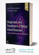 Diagnosis And Treatment Of Mitral Valve Disease | ۱st Edition