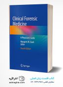 Clinical Forensic Medicine: A Physician’s Guide