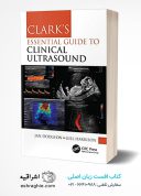 Clark’s Essential Guide To Clinical Ultrasound (Clark’s Companion Essential Guides), ...