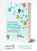 Foundations Of Anatomy And Physiology: A Workshop Manual With Laboratory ...