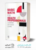 Basic Math For Health Professionals: A Worktext With Online Course ...