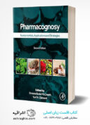 Pharmacognosy: Fundamentals, Applications, And Strategies 2nd Edition