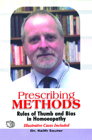 Prescribing Methods - Rules of Thumb and Bias in Homoeopathy