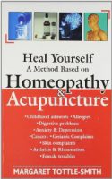 Heal Yourself A Method Based On Homeopathy & Acupuncture