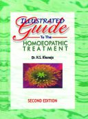 Illustrated Guide To The Homoeopathic Treatment