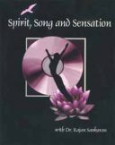 Spirit, Song And Sensation – DVD Video