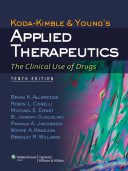 Koda-Kimble And Young’s Applied Therapeutics: The Clinical Use Of Drugs