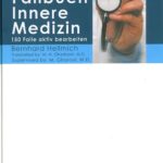 مجموعه موردهای طب داخلی 150 مورد (ترجمه از آلمانی) | برنارد هلمیش