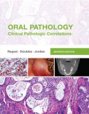 Oral Pathology: Clinical Pathologic Correlations