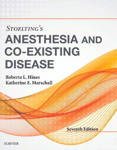 Stoelting’s Anesthesia and Co-Existing Disease 2018 - کتاب بیهوشی کواگزیست