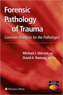 Forensic Pathology Of Trauma
