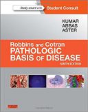 Robbins & Cotran Pathologic Basis Of Disease 2015