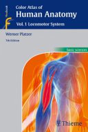 Color Atlas Of Human Anatomy 2015 – Locomotor System  Vol.1