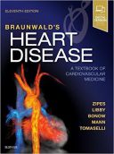 Braunwald’s Heart Disease: A Textbook Of Cardiovascular Medicine 2018 | ...
