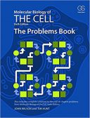 Molecular Biology Of The Cell – Problem Book 2014