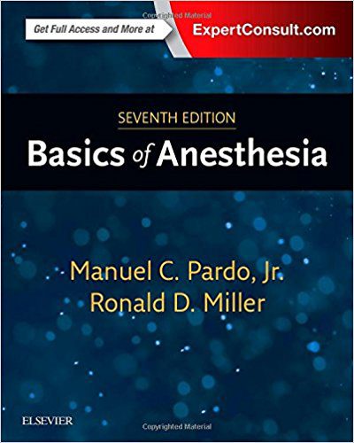 Basics of Anesthesia - Miller 2018 - بیهوشی میلر