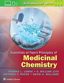 Essentials of FOYE'S Principles of Medicinal Chemistry 2017