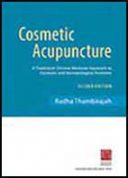 Cosmetic Acupuncture – A Traditional Chinese Medicine