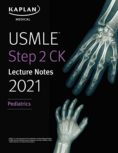  USMLE Step 2 CK Lecture Notes 2021 -  Pediatrics کتاب آزمون کاپلان