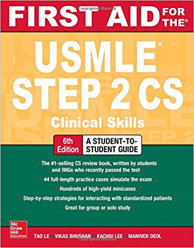 First Aid for the USMLE Step 2 Clinical Skills - 2017