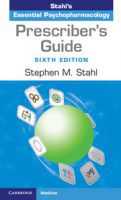 ۲۰۱۷ – Prescriber’s Guide: Stahl’s Essential Psychopharmacology