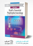 Stahl’s Essential Psychopharmacology: Neuroscientific Basis And Practical Applications | 2021