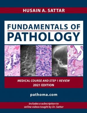 Fundamentals of Pathology - Sattar - 2021 | کتاب پاتوما