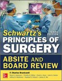 Schwartz’s Principles Of Surgery ABSITE And Board Review – 2016