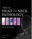 Atlas Of Head And Neck Pathology – 2016