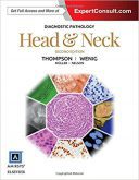 Diagnostic Pathology: Head And Neck 2016