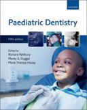 Paediatric Dentistry –  5th Edition 2018