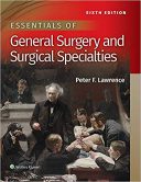 Essentials Of General Surgery | جراحی لارنس ۲۰۱۹