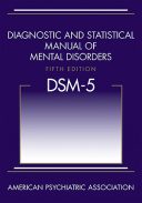 DSM-5 Diagnostic And Statistical Manual Of Mental Disorders