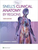 ۲۰۱۹ – Snell’s Clinical Anatomy By Regions | آناتومی بالینی اسنل