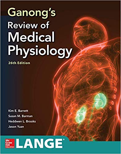 Ganong's Review of Medical Physiology 2019 گانونگ