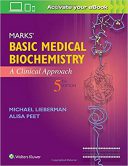 Marks’ Basic Medical Biochemistry: A Clinical Approach