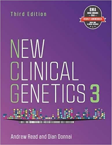 New Clinical Genetics, 3rd edition