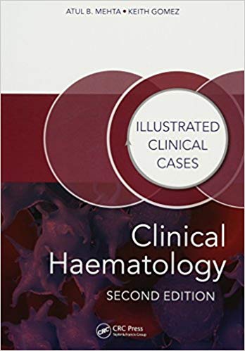 Clinical Haematology - Illustrated clinical cases