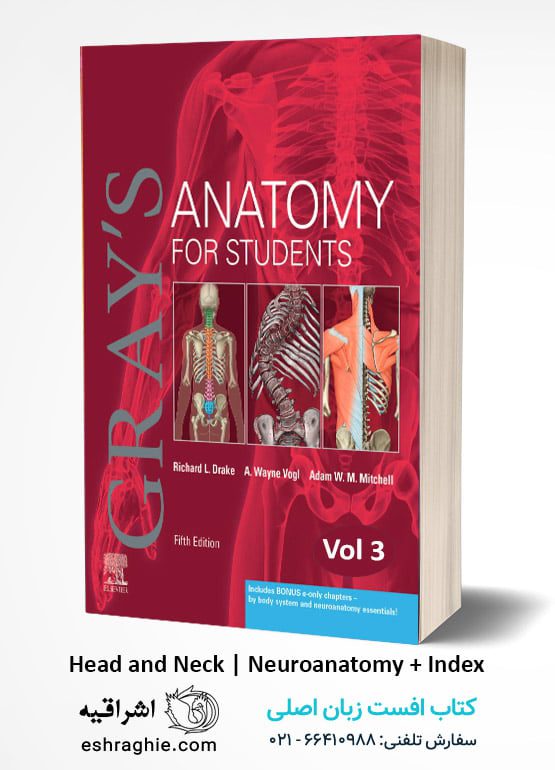 Gray for student 2024 vol 3 - کتاب زبان اصلی آناتومی گری سروگردن و نوروآناتومی